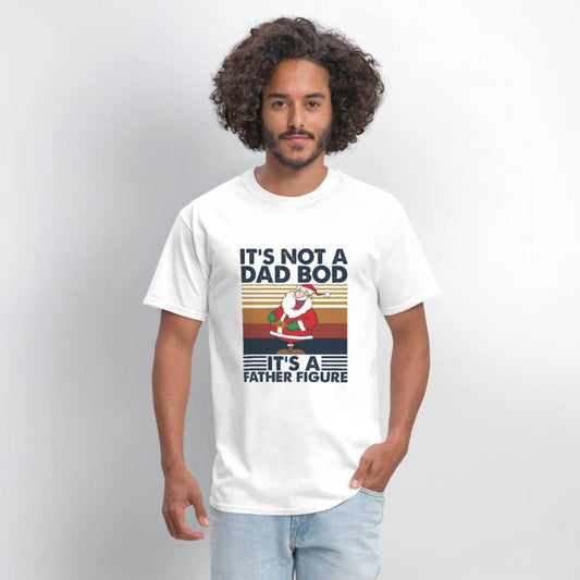 It's Not A Dad Bod Father Figure Vintage