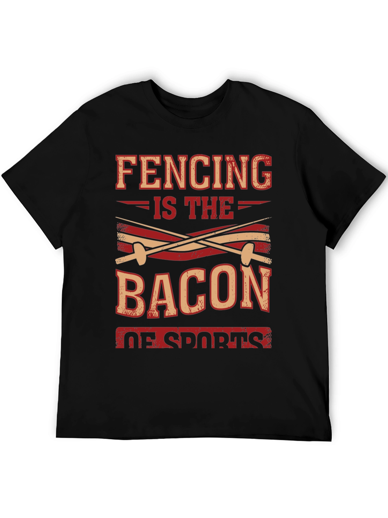 Fencing is the Bacon of Sports T-Shirt
