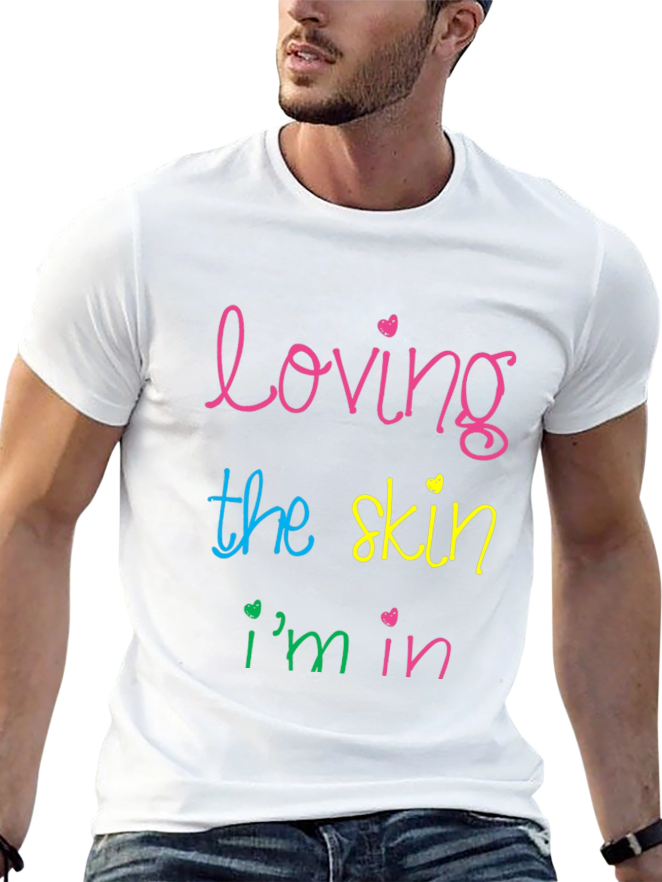 Loving the Skin Im In T-Shirt