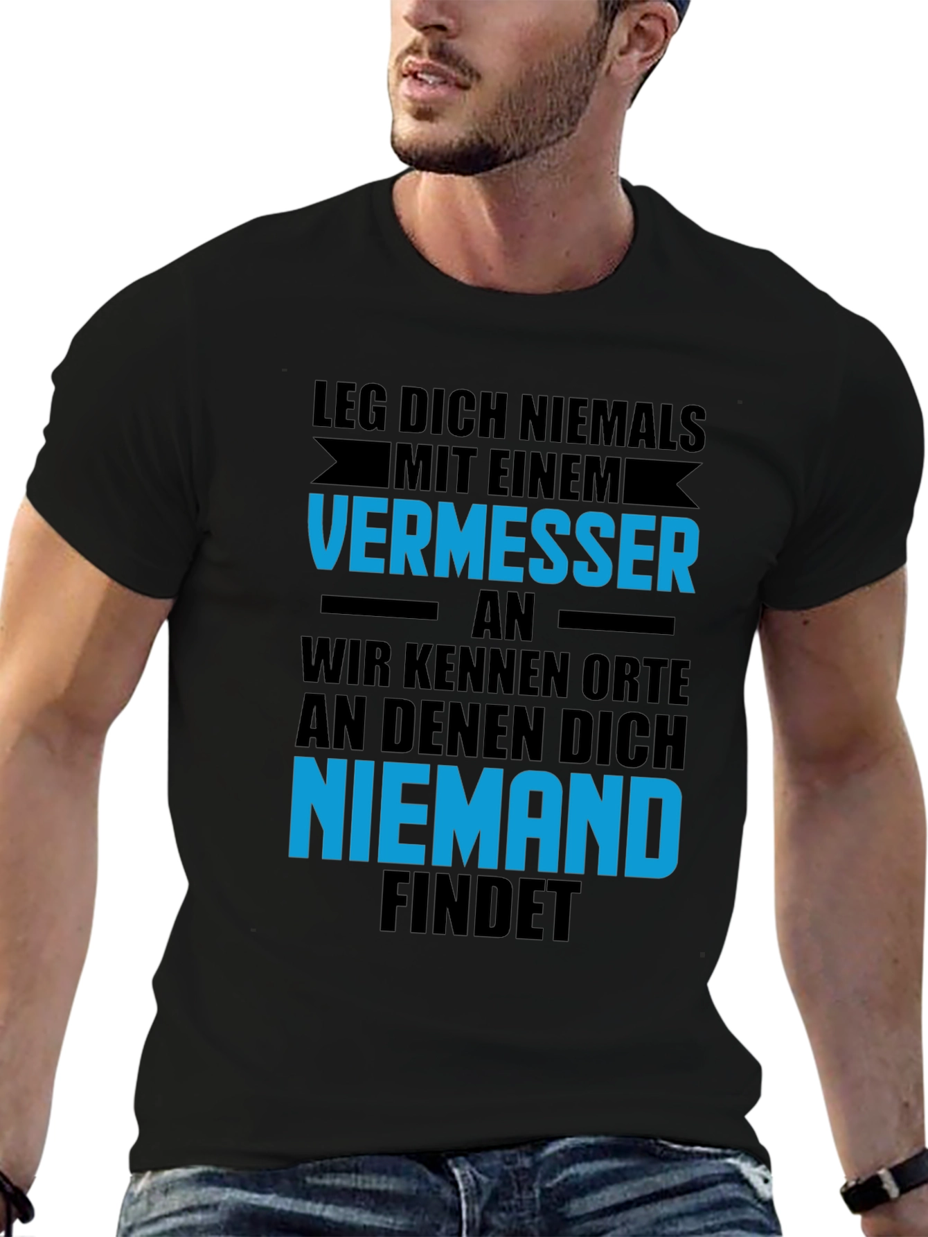 Dont Mess with a Surveyor T-Shirt
