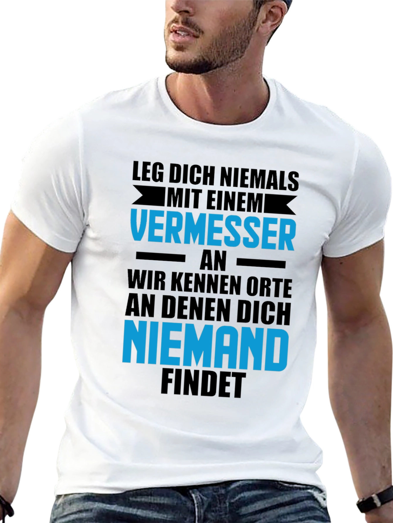 Dont Mess with a Surveyor T-Shirt