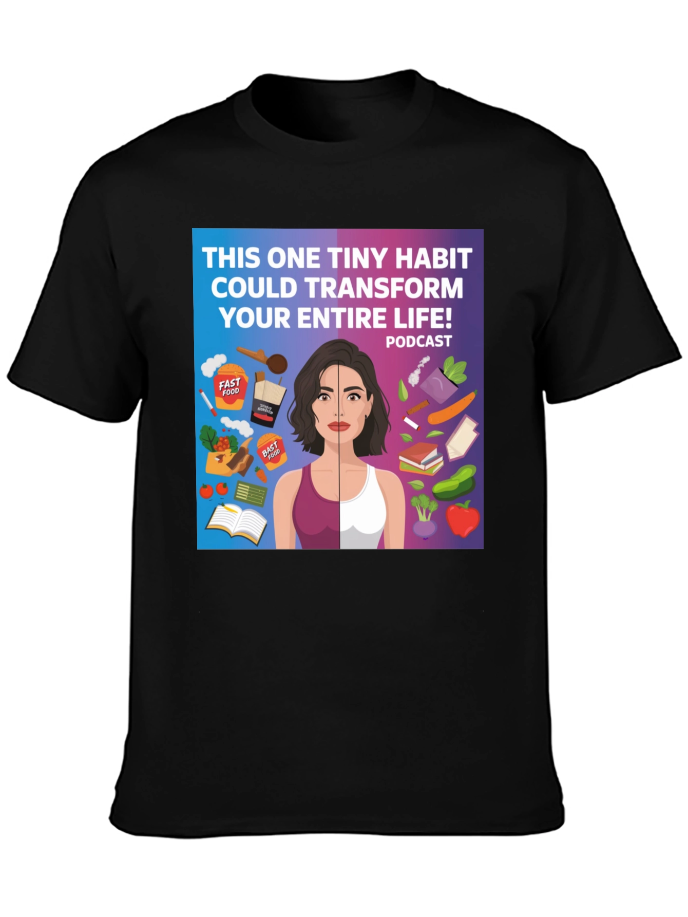 Transform Your Life Podcast T-Shirt