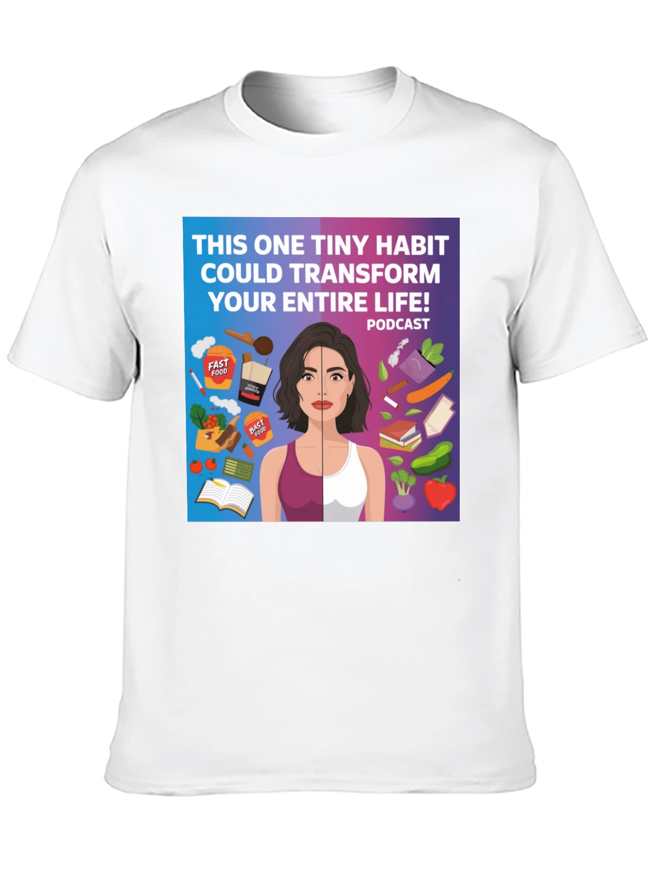 Transform Your Life Podcast T-Shirt