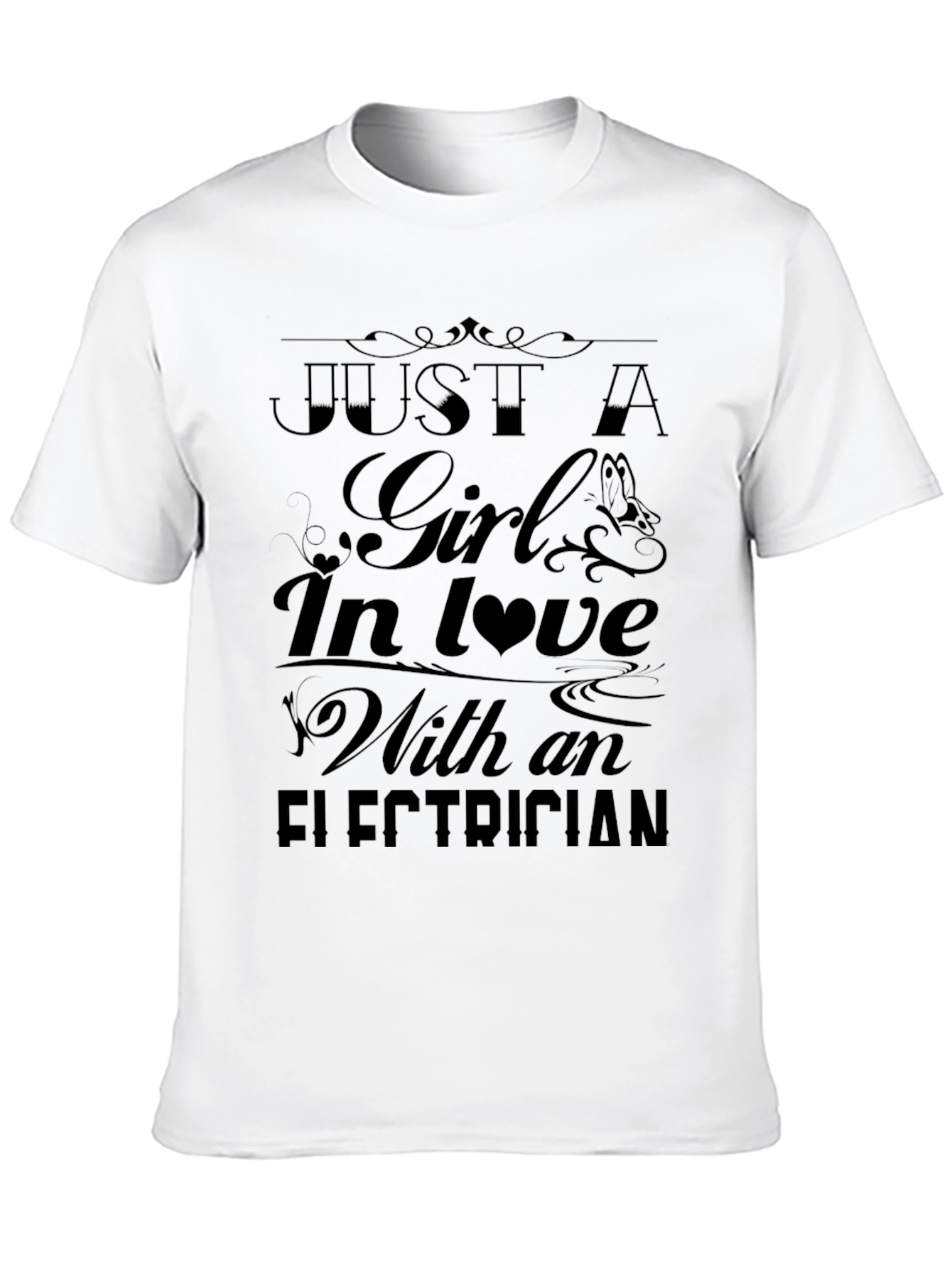 Girl In Love With Electrician Black T-Shirt