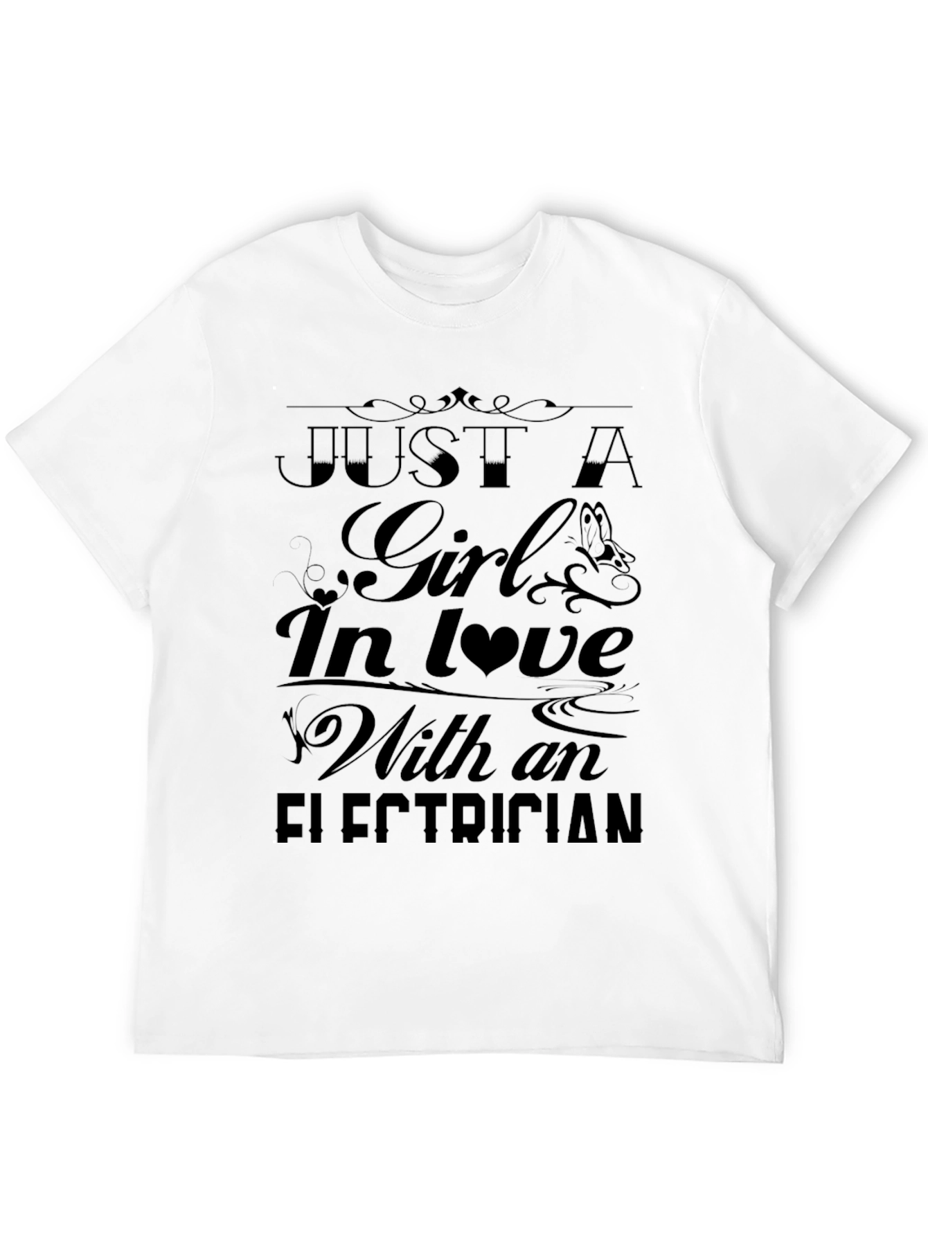 Girl In Love With Electrician Black T-Shirt
