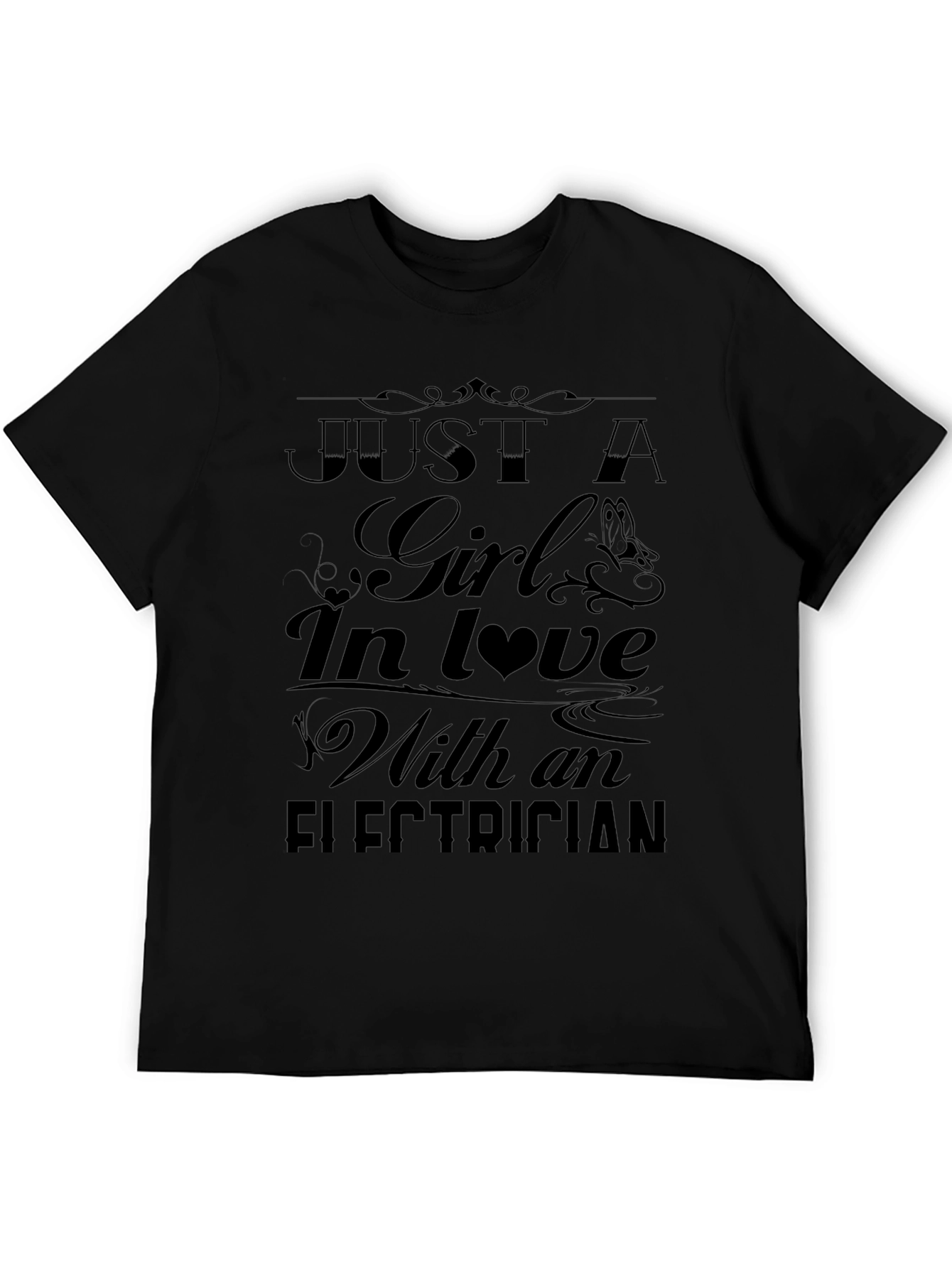 Girl In Love With Electrician Black T-Shirt