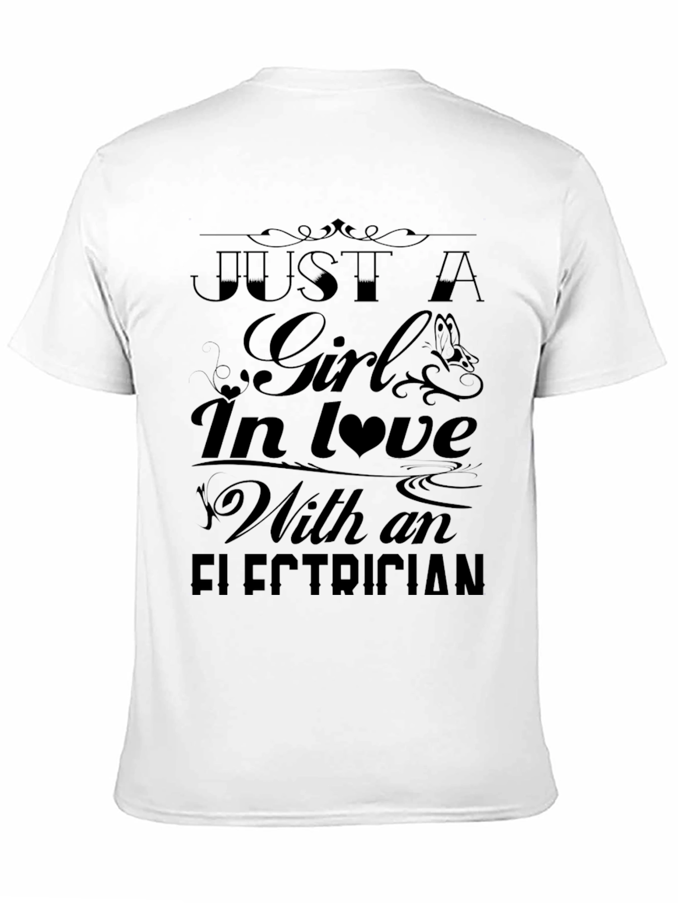 Girl In Love With Electrician Black T-Shirt