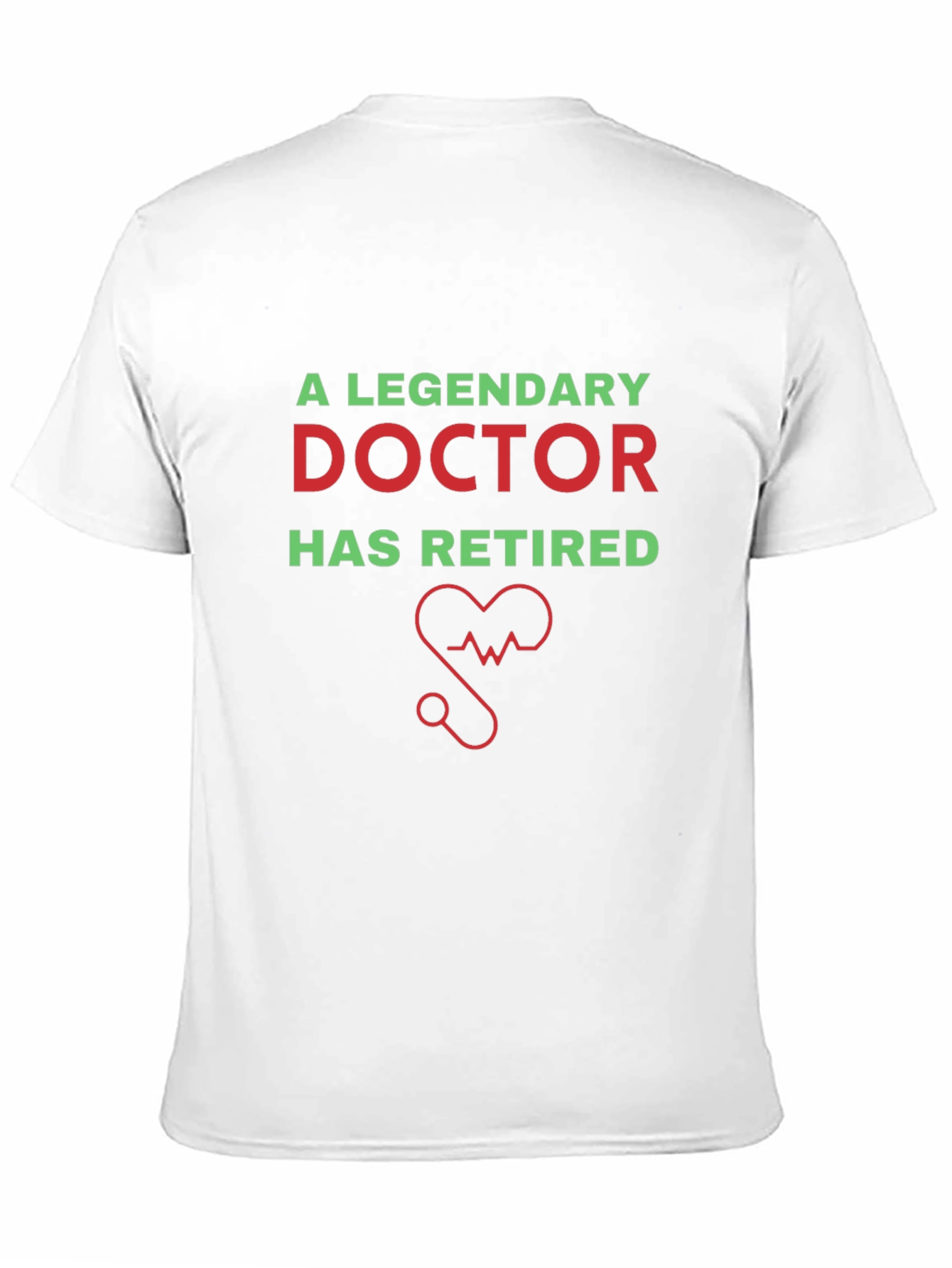 Retired Doctor T-Shirt - Legendary Design