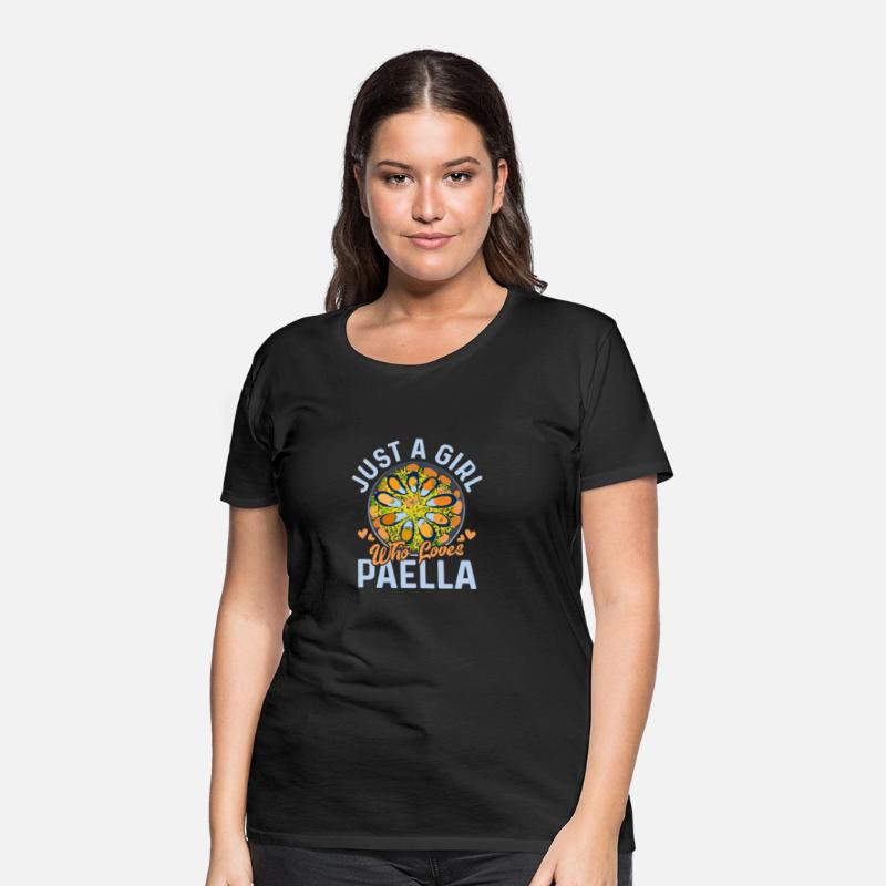 Just A Girl Who Loves Paella Food Espana Rice Dish