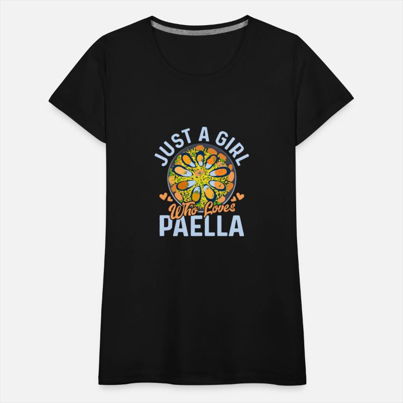 Just A Girl Who Loves Paella Food Espana Rice Dish
