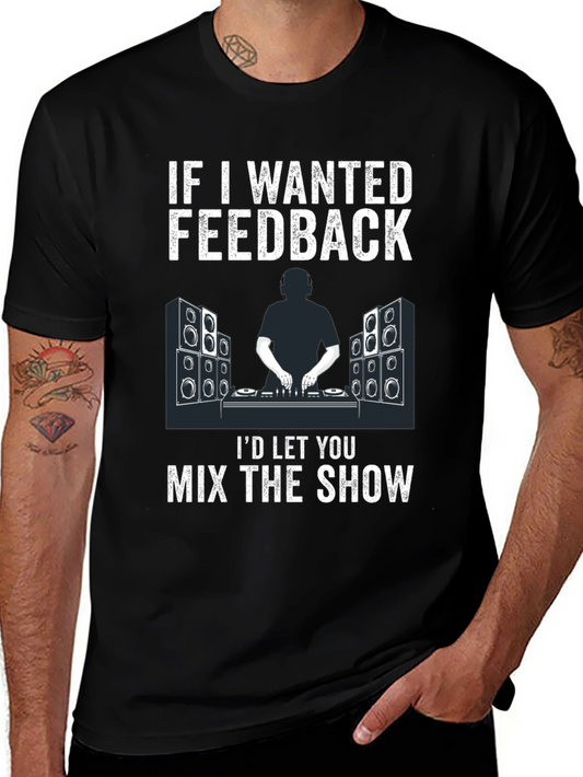 DJ Feedback T-Shirt - Music Mixer Design