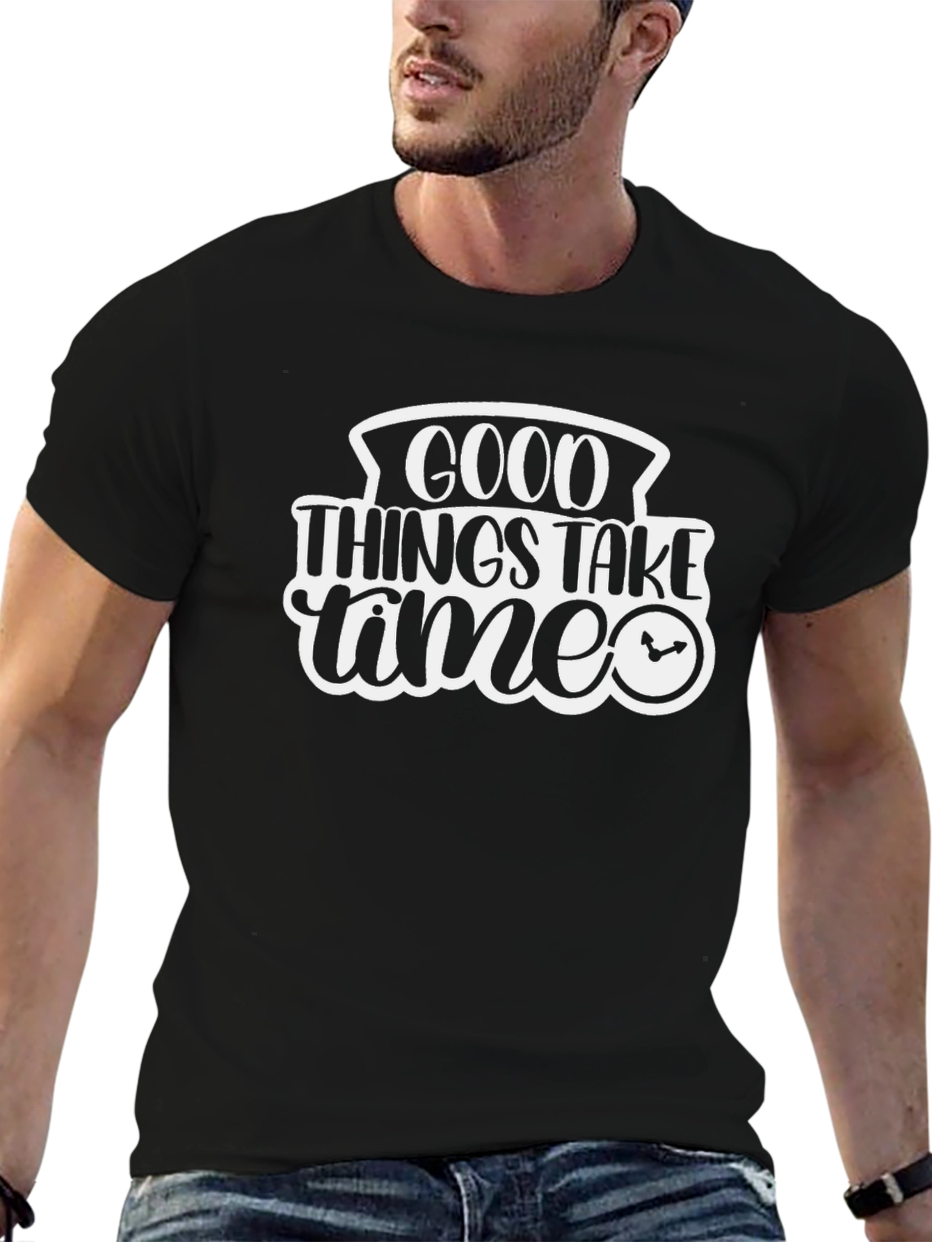 Good Things Take Time - Black Graphic T-Shirt