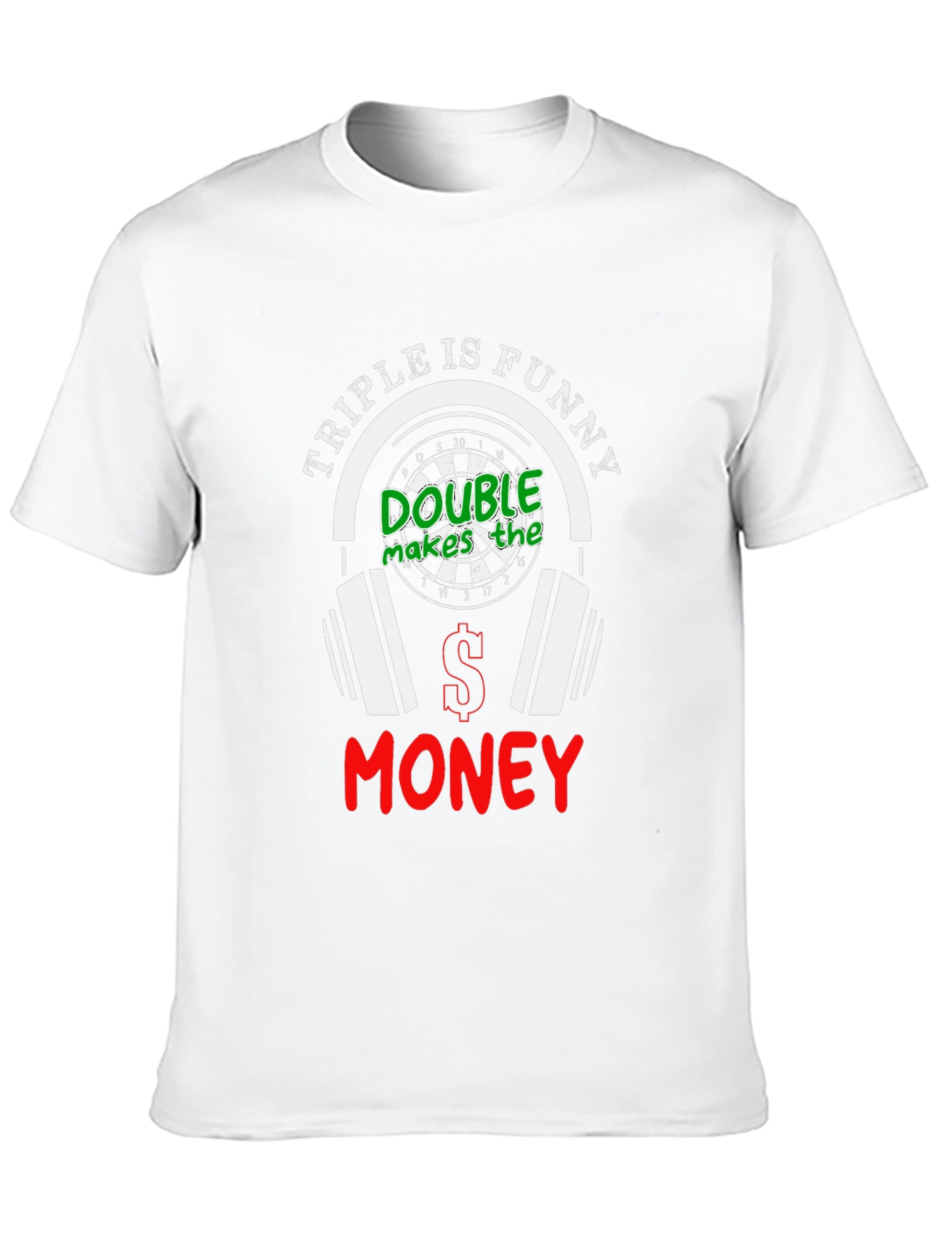 Triple is Funny Dart T-Shirt