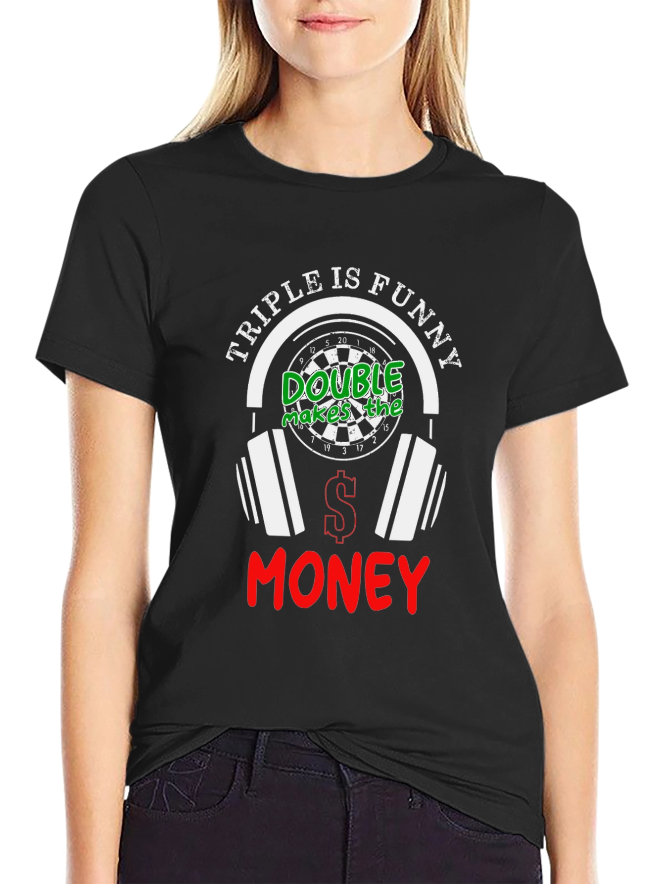 Triple is Funny Dart T-Shirt