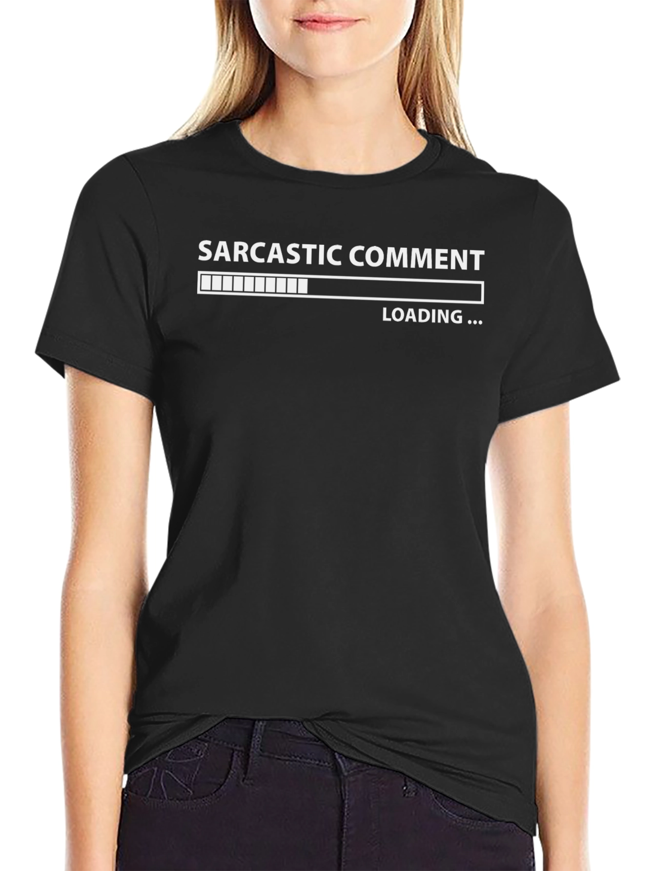 Sarcastic Comment Loading Black T-Shirt