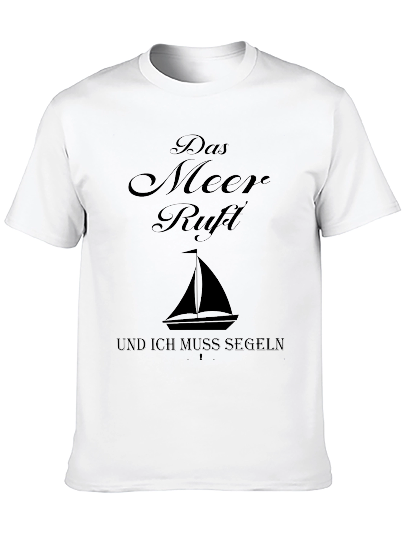Das Meer Ruft Sailing T-Shirt
