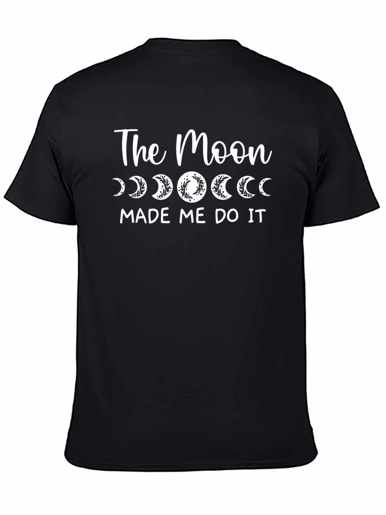 The Moon Made Me Do It Graphic Tee