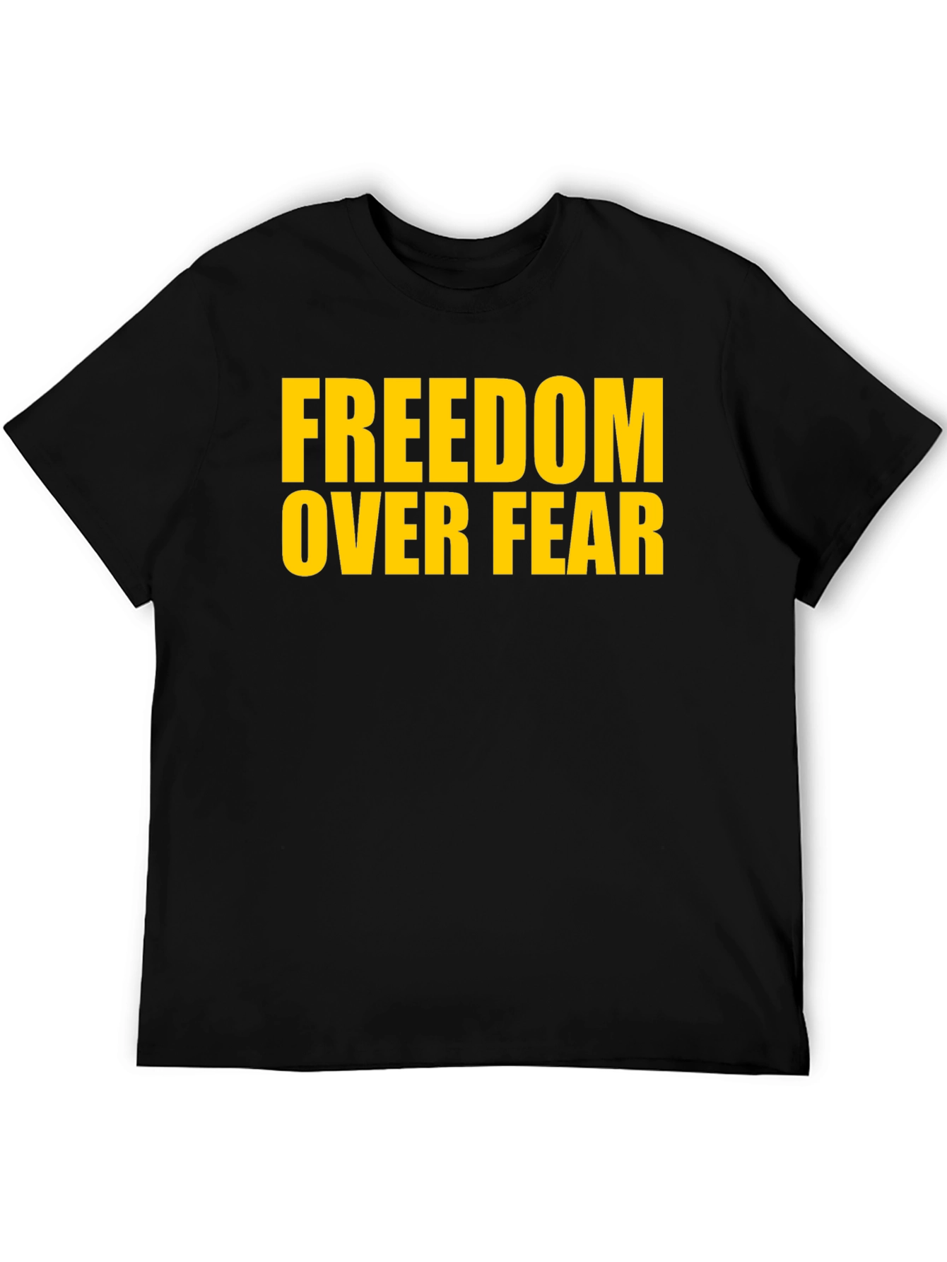 Freedom Over Fear T-Shirt - Bold Graphic Tee