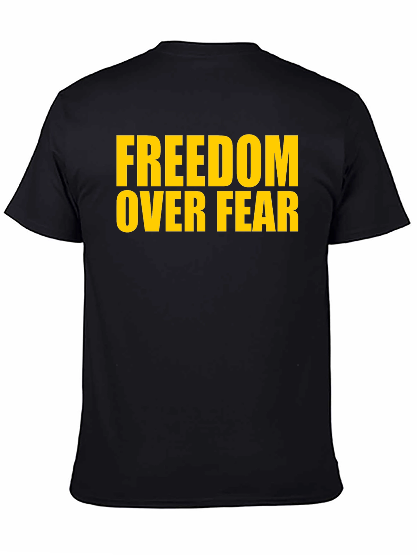 Freedom Over Fear T-Shirt - Bold Graphic Tee