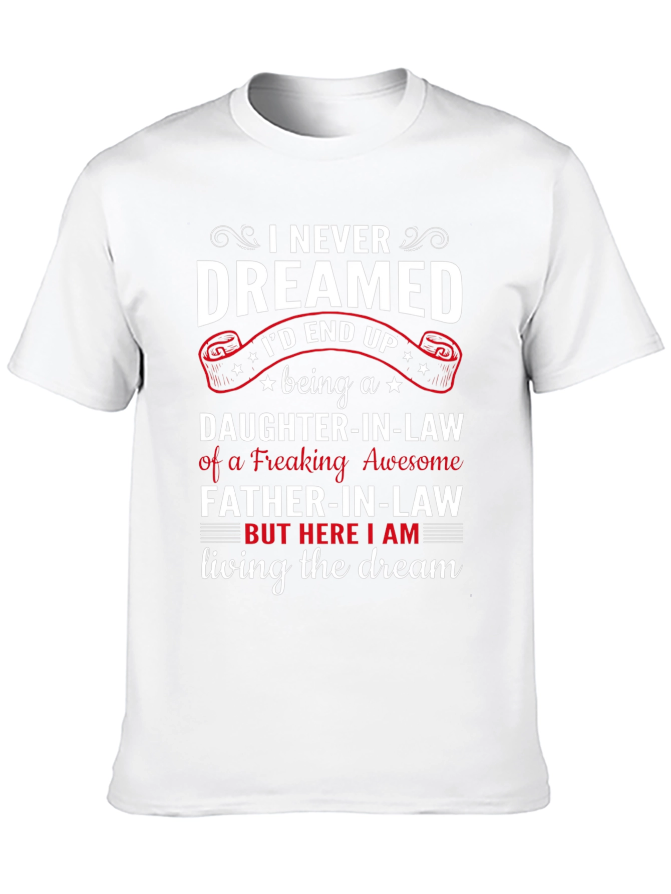 Daughter-in-Law/Father-in-Law Graphic T-Shirt