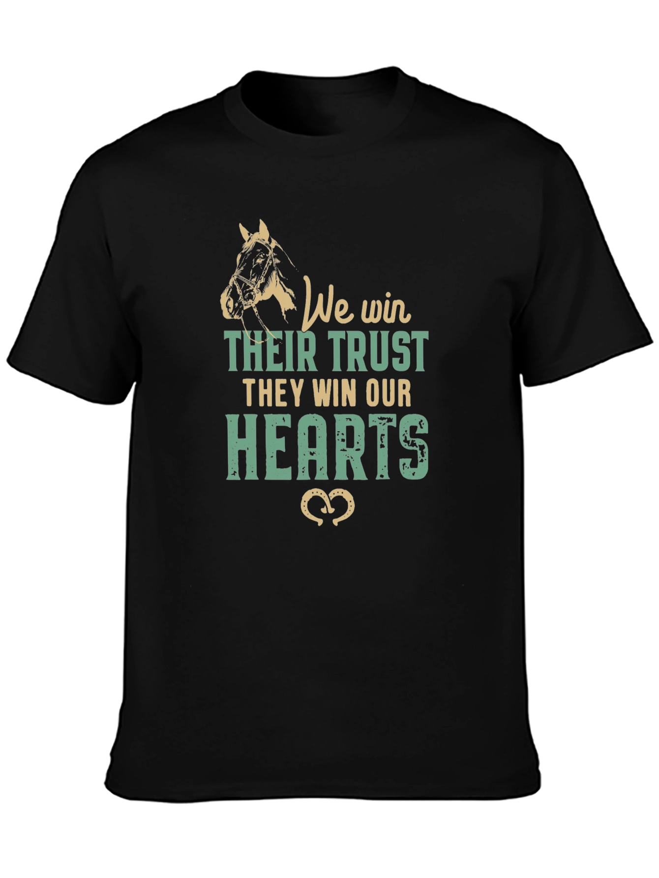 Horse Lover T-Shirt - We Win Their Trust