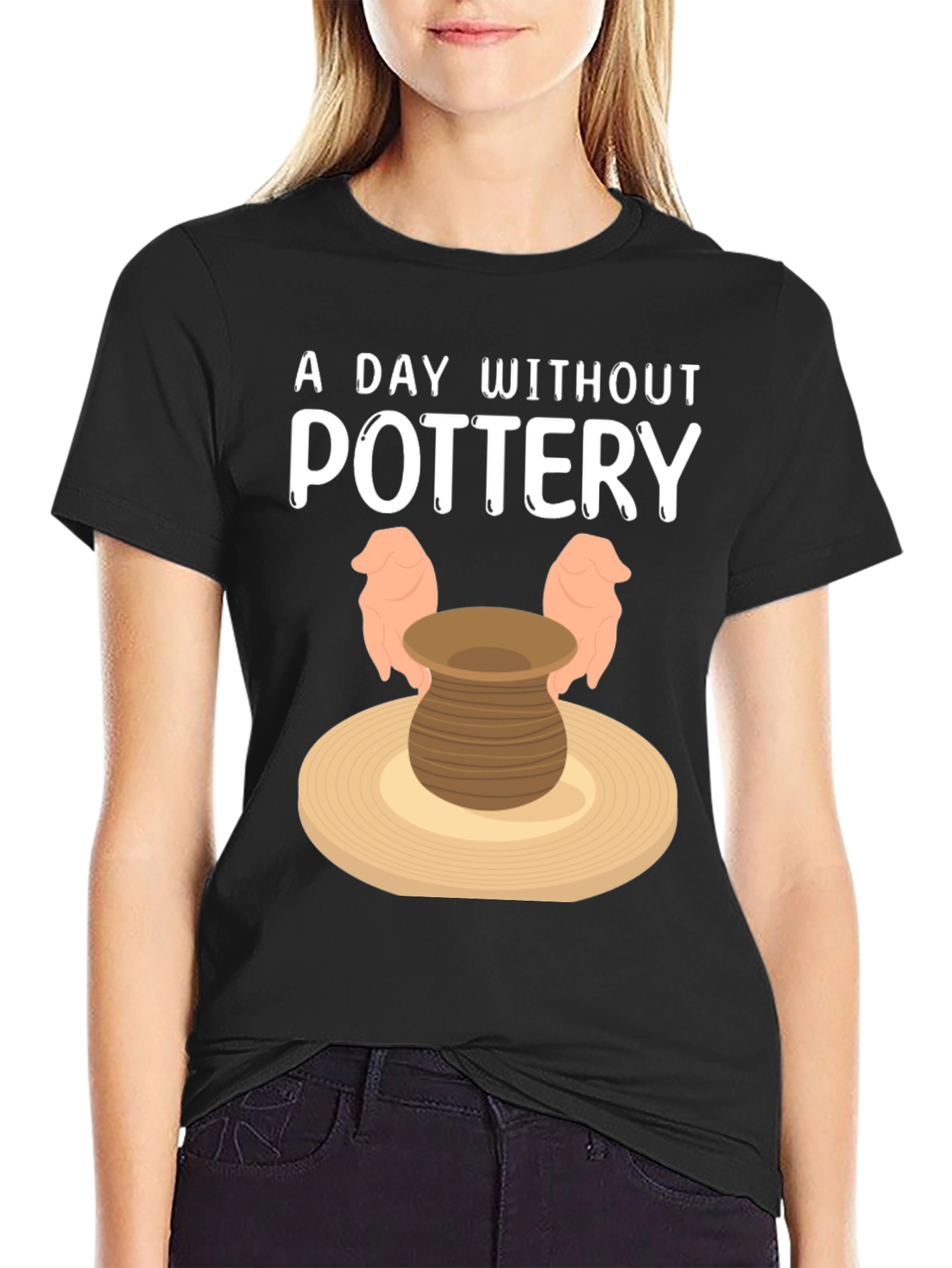 Pottery Lover T-Shirt - A Day Without Pottery