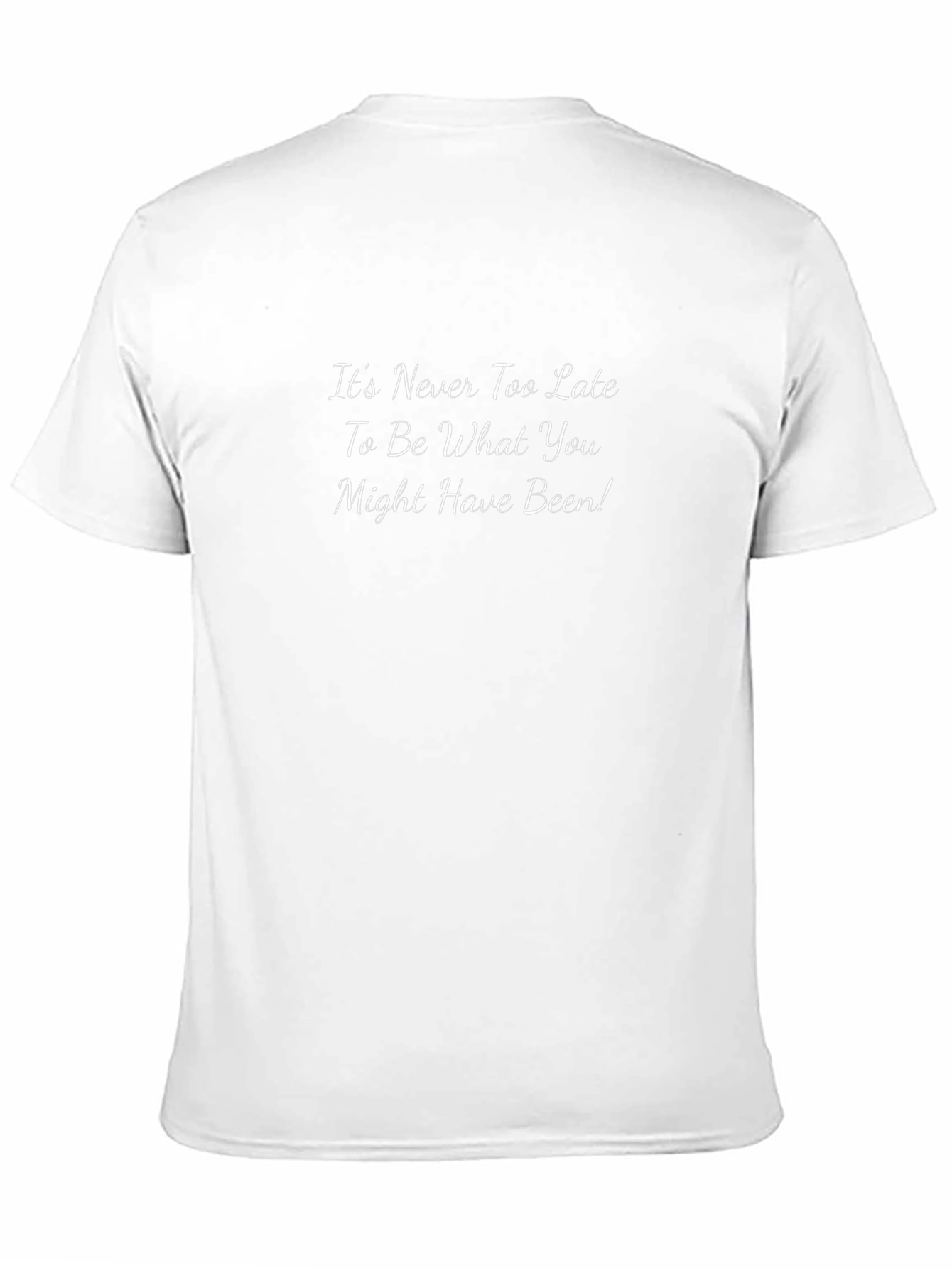 Inspirational Quote Black T-Shirt - Its Never Too Late!