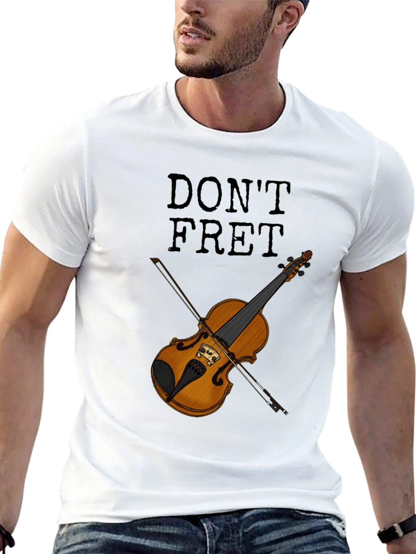Dont Fret Violin T-Shirt