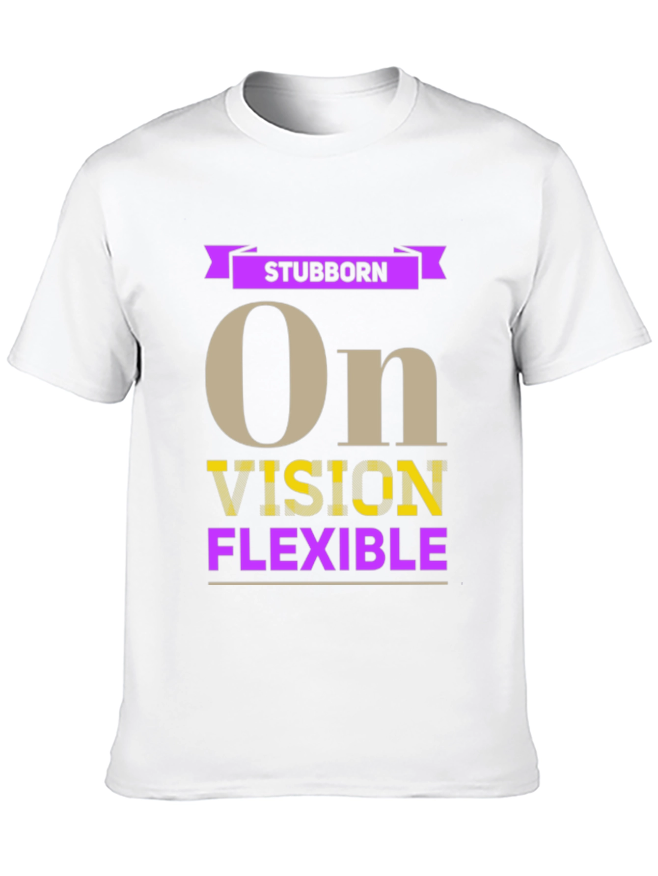 Stubborn Vision Flexible Graphic T-Shirt