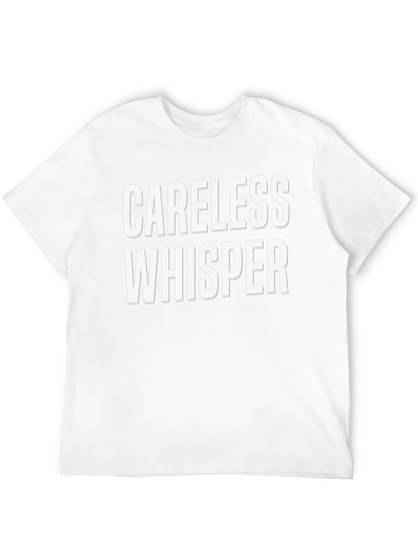 Careless Whisper Graphic T-Shirt