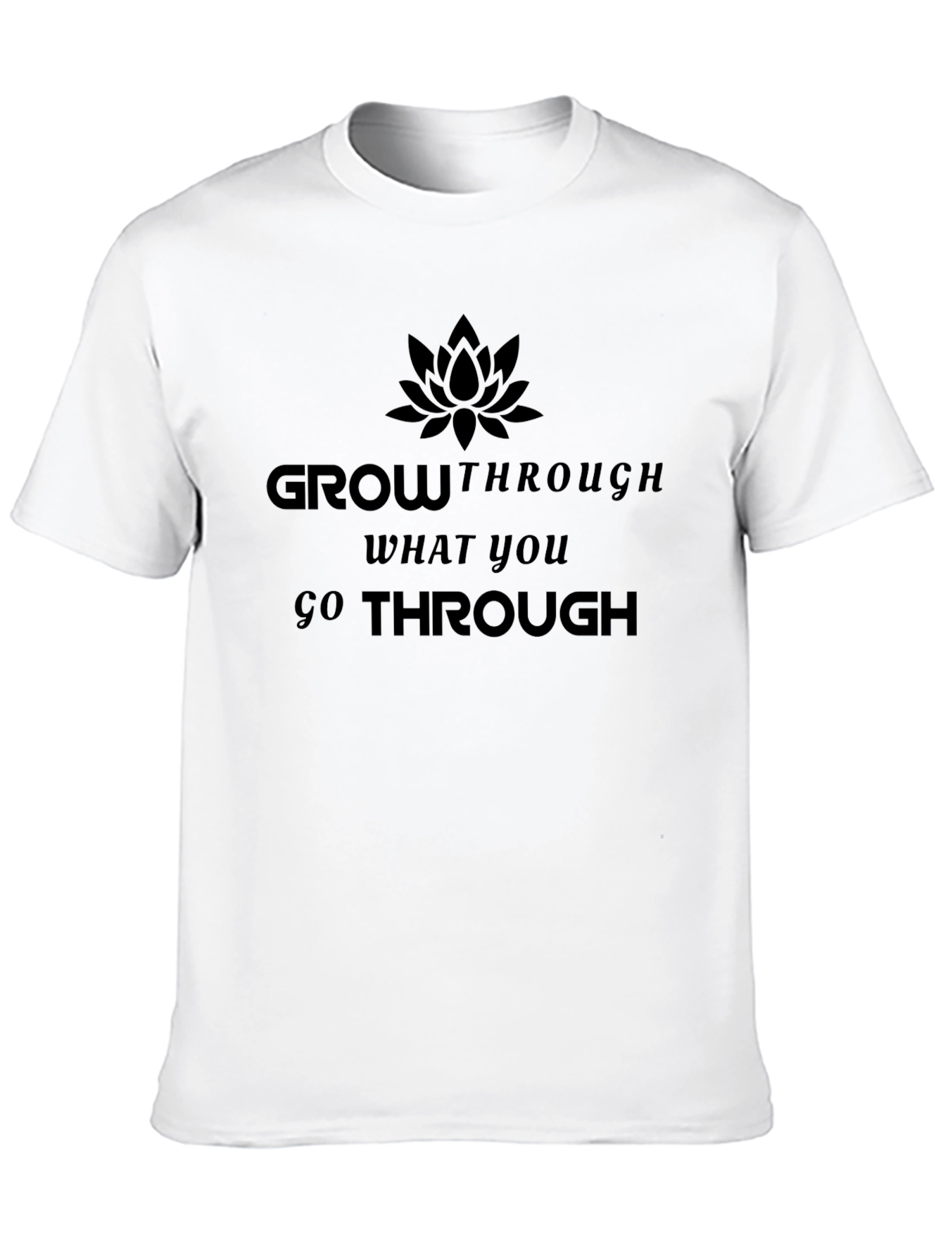 Grow Through What You Go Through Black Tee