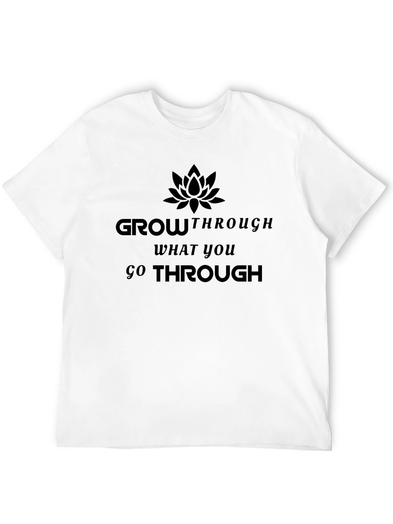 Grow Through What You Go Through Black Tee