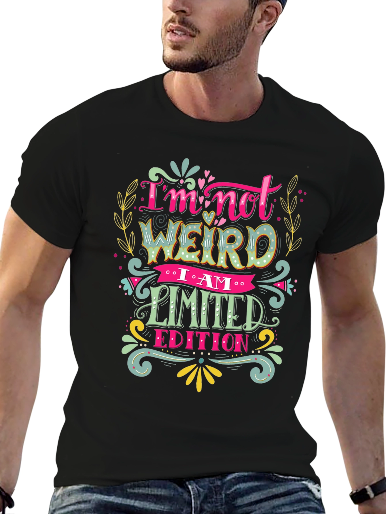 Im Not Weird I Am Limited Edition T-Shirt