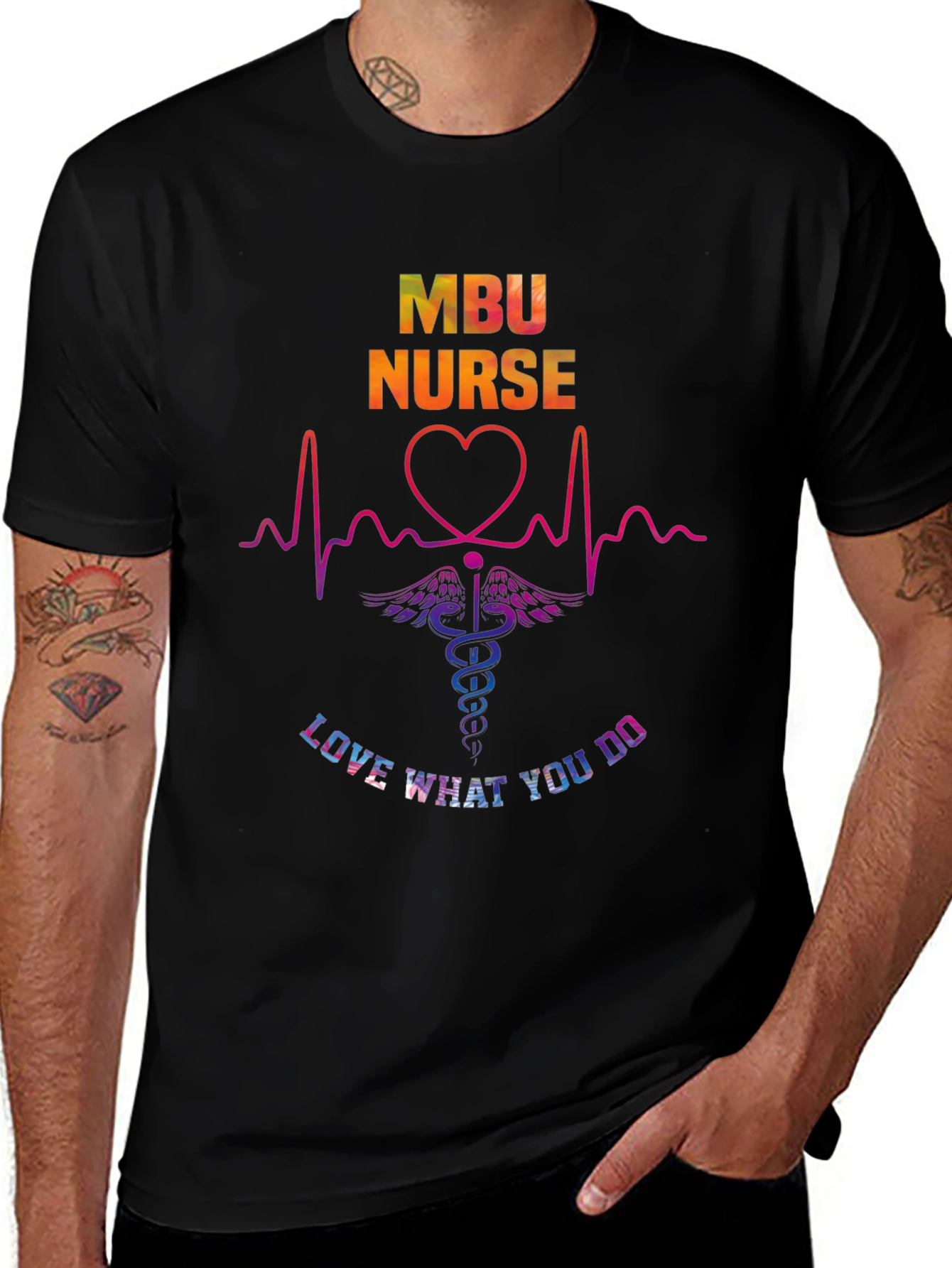 MBU Nurse Graphic T-Shirt - Love What You Do