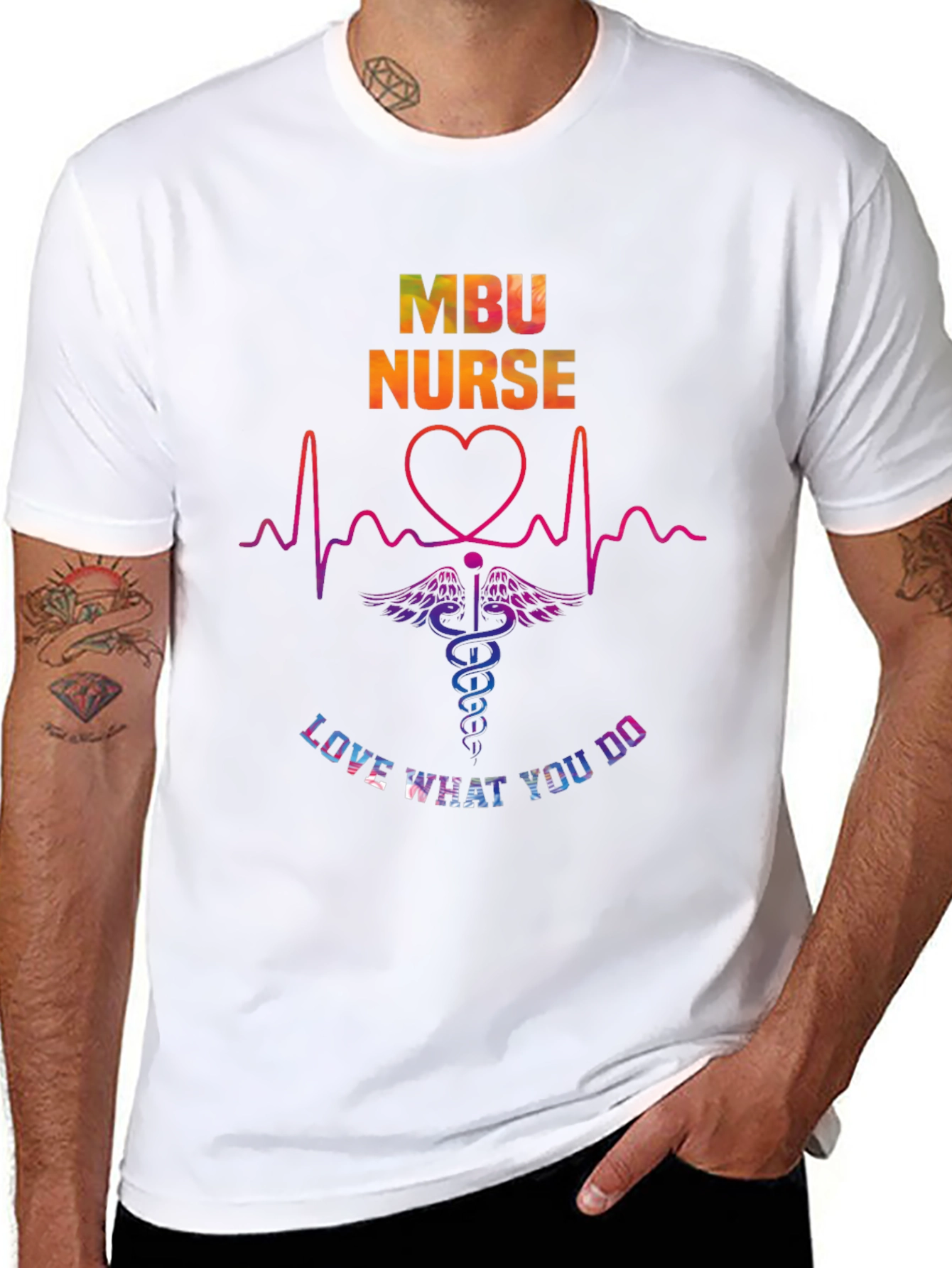 MBU Nurse Graphic T-Shirt - Love What You Do