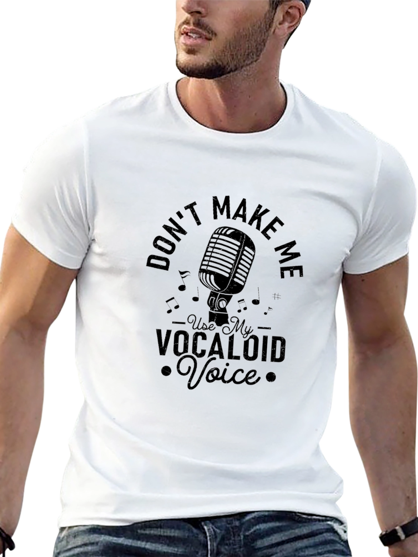 Dont Make Me Use My Vocaloid Voice T-Shirt