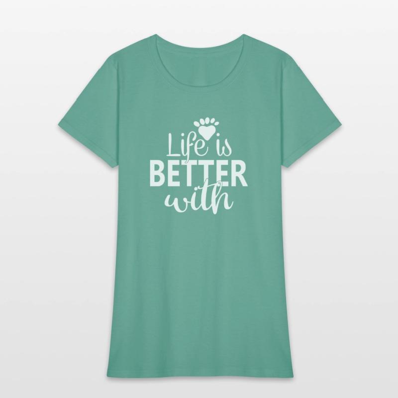 Life Is Better With