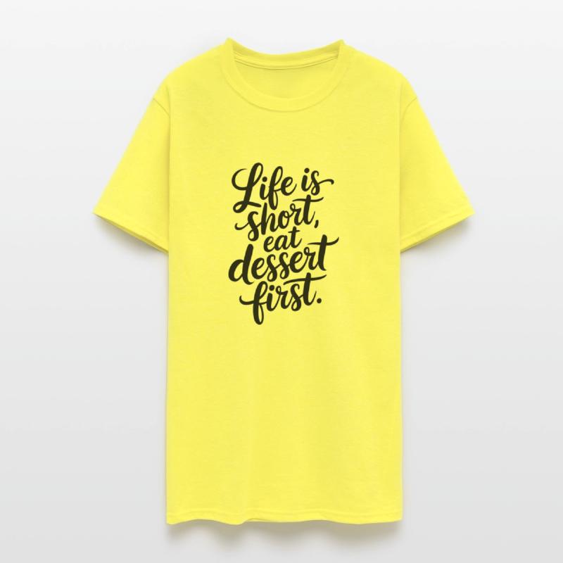Life is short eat dessert first pastry chef tee
