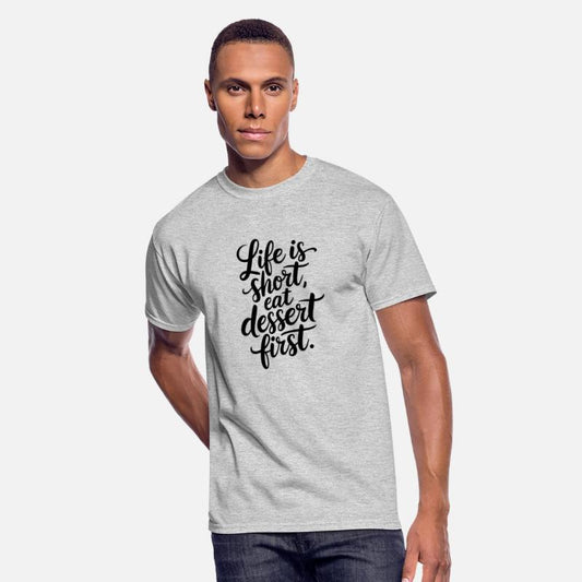 Life is short eat dessert first pastry chef tee
