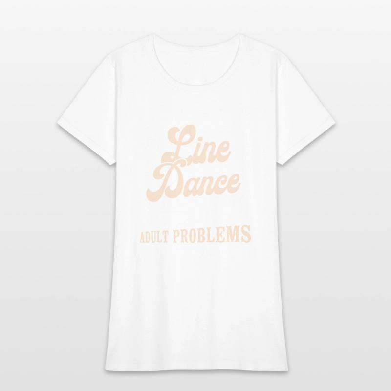 Line Dancing Dance Teacher I Just Want To Line