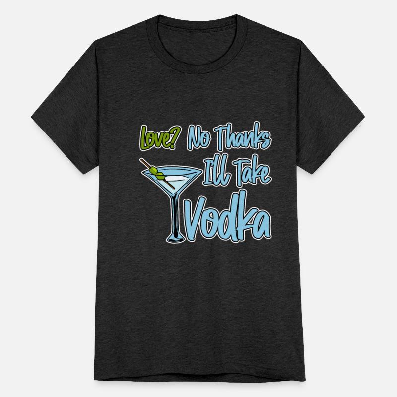 Love, No Thanks, I'll Take Vodka 4
