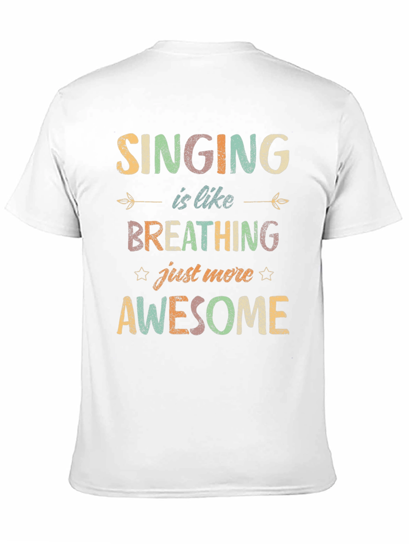 Singing is Like Breathing Graphic T-Shirt