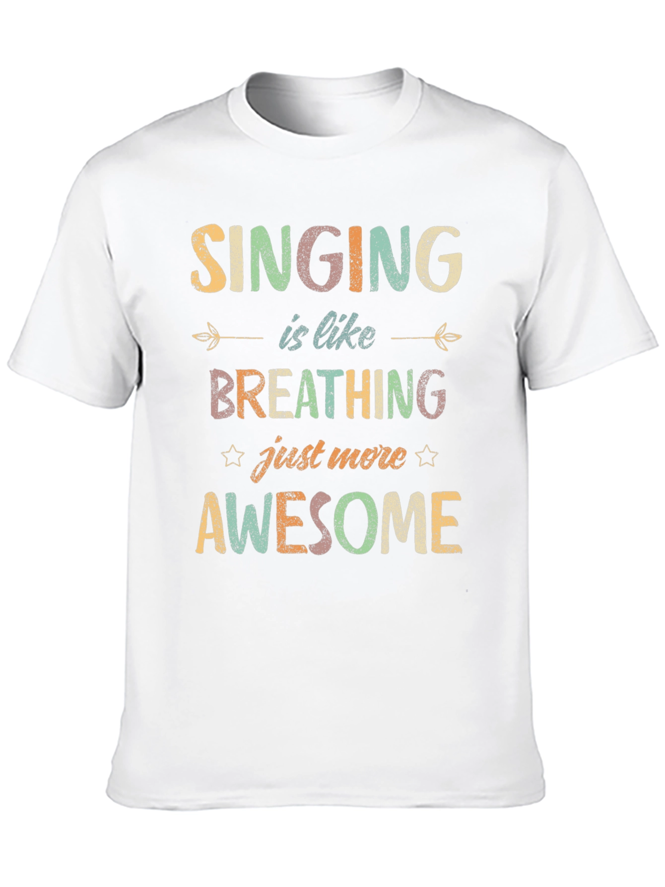 Singing is Like Breathing Graphic T-Shirt