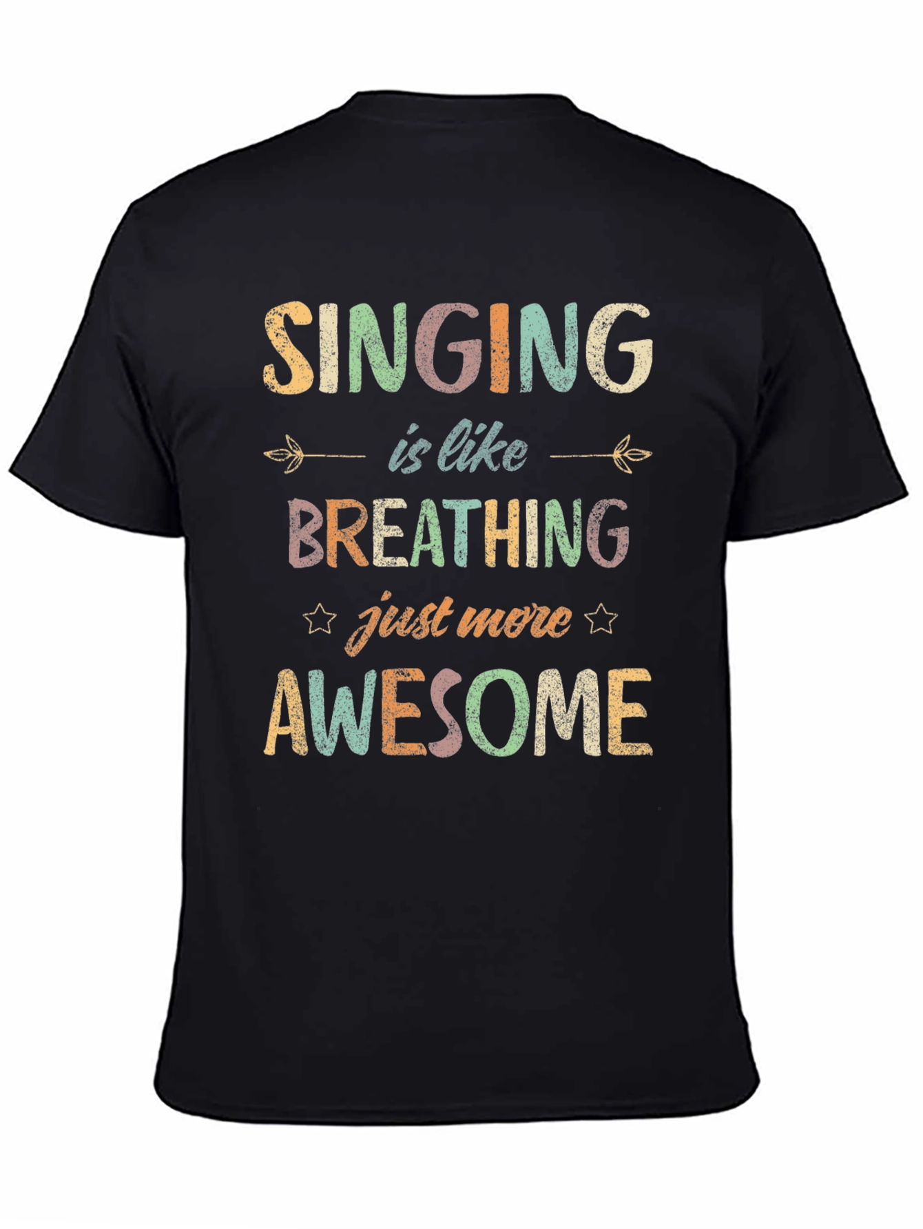 Singing is Like Breathing Graphic T-Shirt