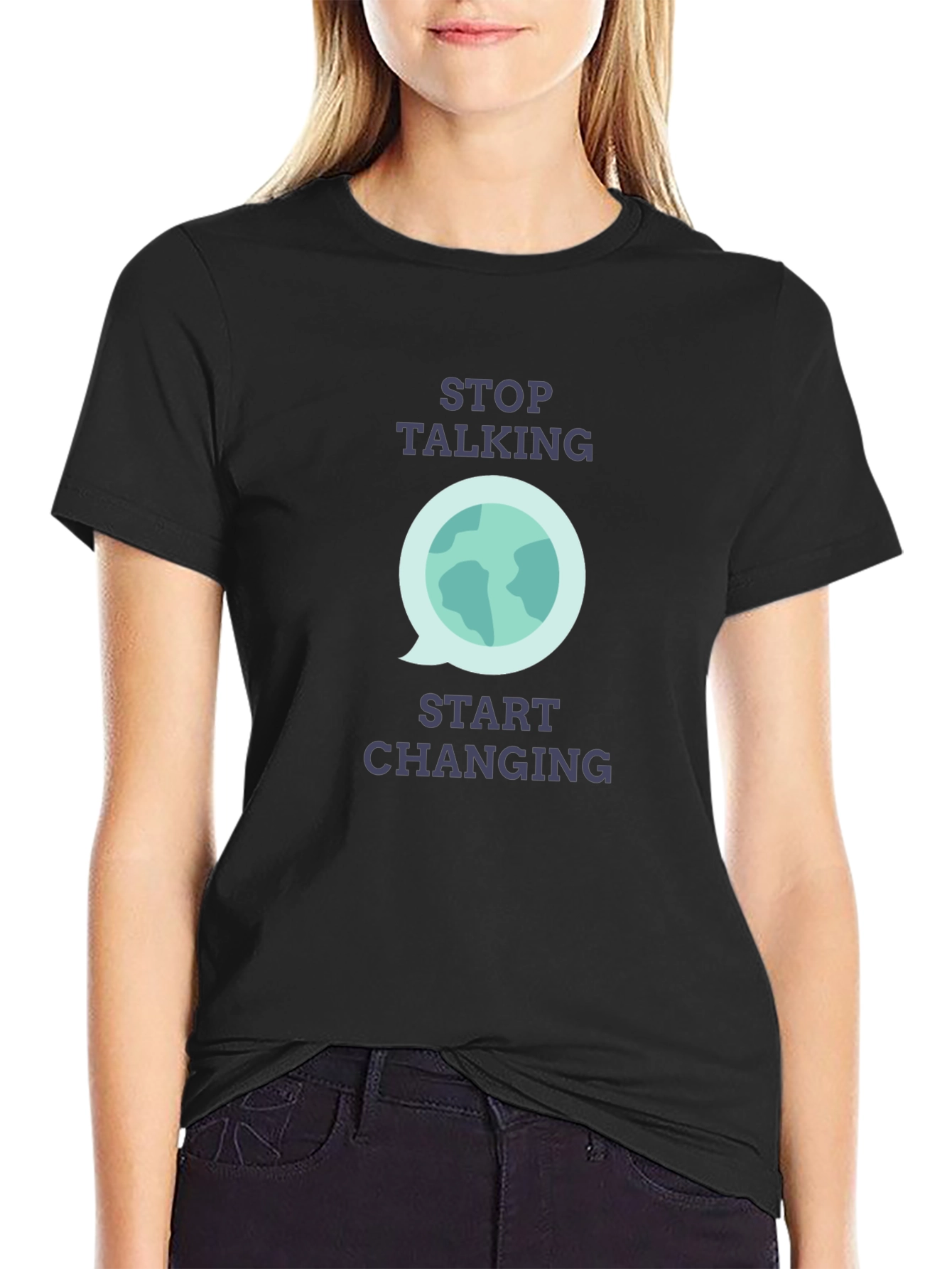 Stop Talking Start Changing Graphic T-Shirt