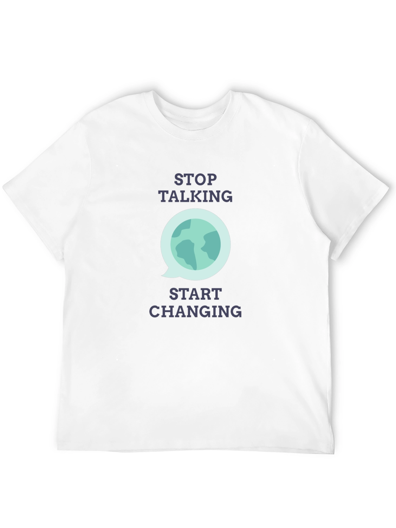 Stop Talking Start Changing Graphic T-Shirt