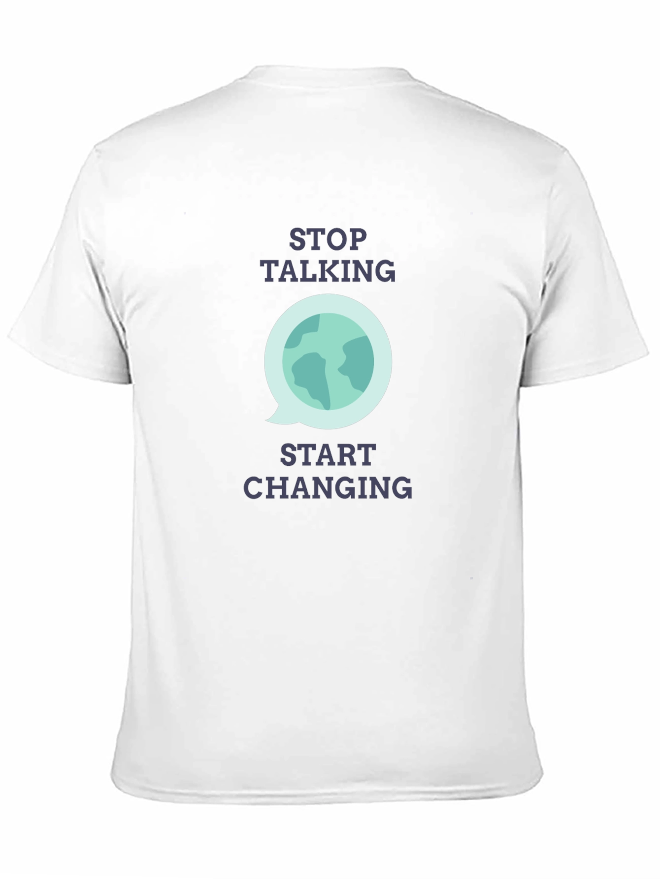 Stop Talking Start Changing Graphic T-Shirt