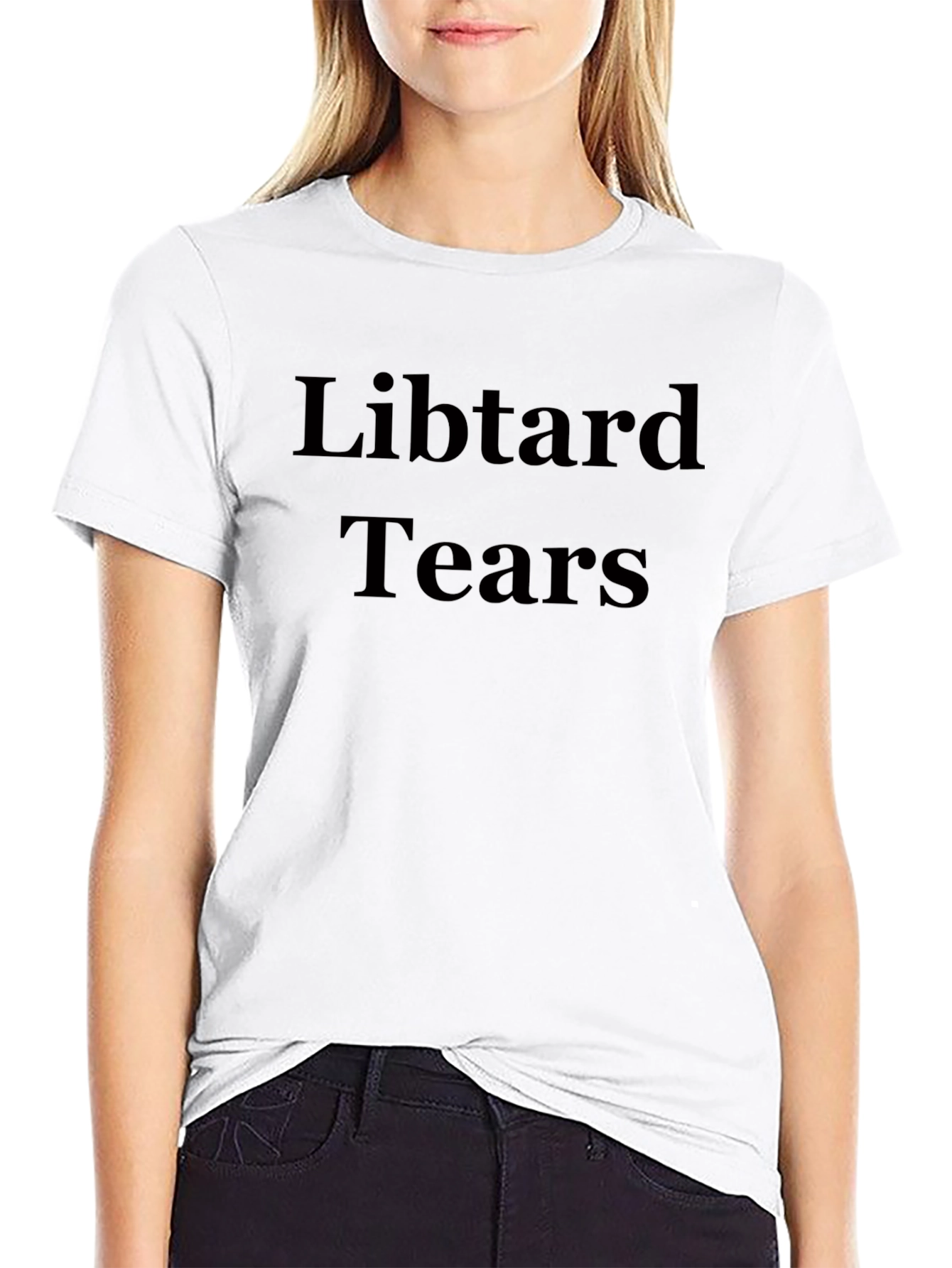 Libtard Tears Graphic T-Shirt - Statement Tee