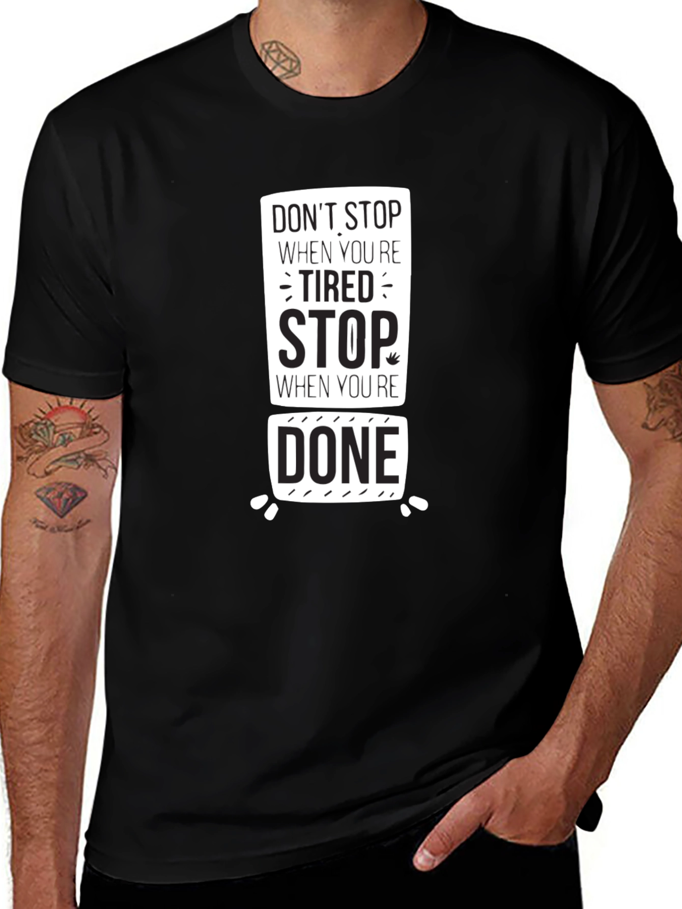 Motivational T-Shirt: Dont Stop When Tired
