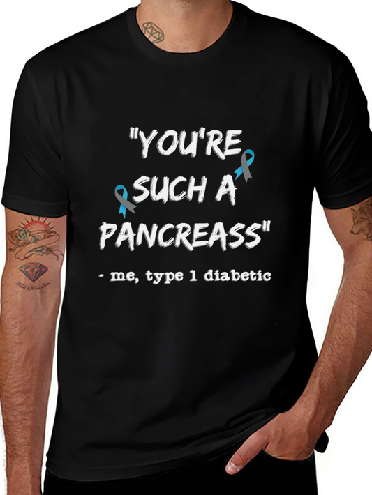 Funny Type 1 Diabetes Awareness T-Shirt